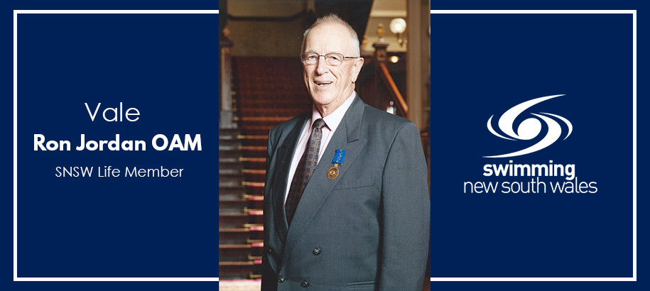 Vale Ron Jordan OAM - Swimming NSW Life Member